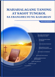 Mga Klasikong Tanong at Sagot sa Ebanghelyo ng Kaharian